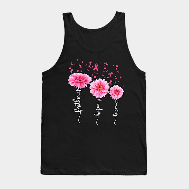 Faith Hope Love  Pink Daisy Flower Breast Cancer Awareness Tank Top by Fowlerbg